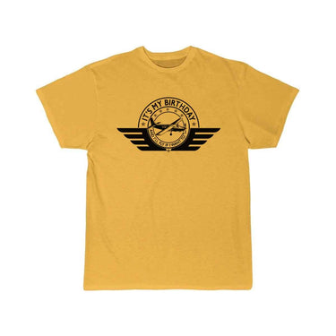 It's my birthday and I'll fly if I want to Pilots T-SHIRT THE AV8R